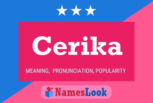 Cerika Name Poster