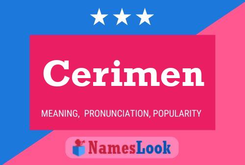 Cerimen Name Poster