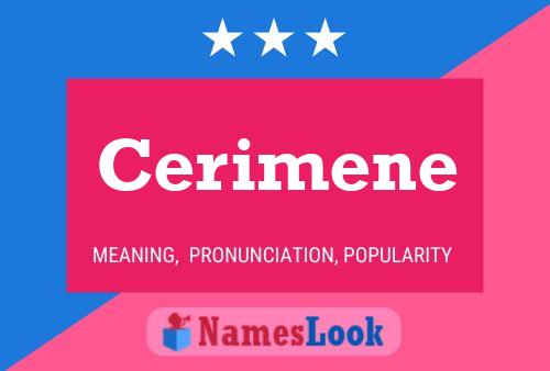 Cerimene Name Poster