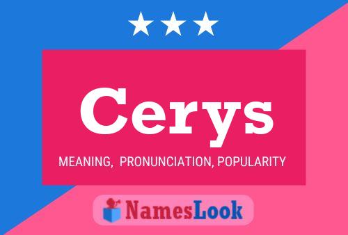 Cerys Name Poster