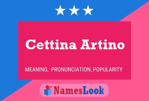 Cettina Artino Name Poster