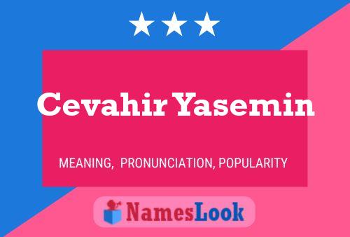 Cevahir Yasemin Name Poster