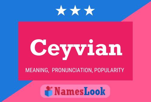 Ceyvian Name Poster