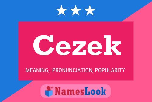 Cezek Name Poster