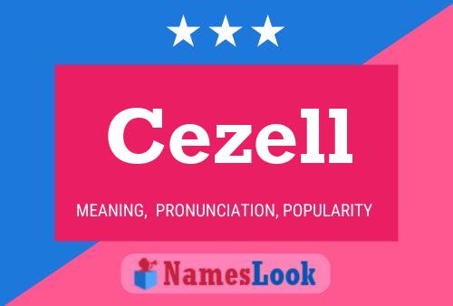 Cezell Name Poster