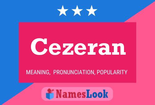 Cezeran Name Poster