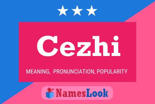 Cezhi Name Poster