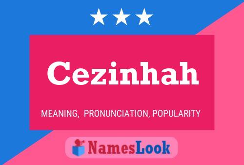 Cezinhah Name Poster