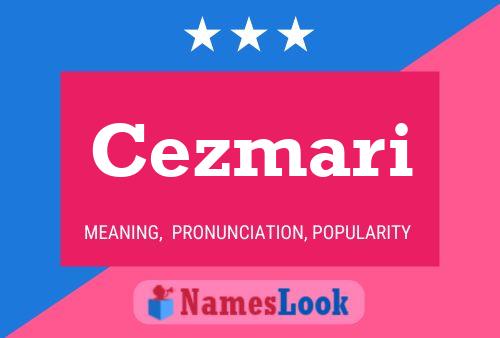 Cezmari Name Poster