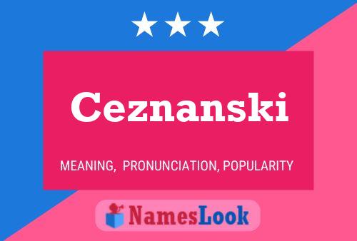 Ceznanski Name Poster