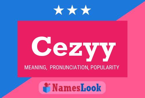 Cezyy Name Poster