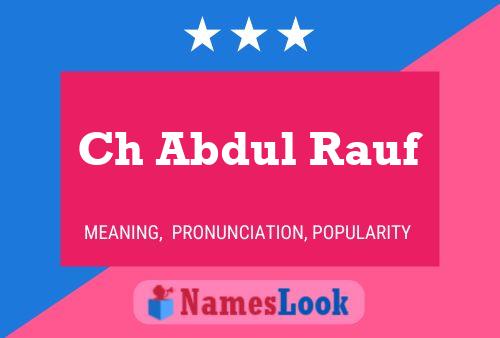 Ch Abdul Rauf Name Poster