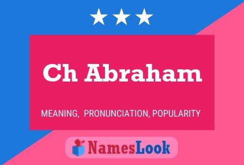 Ch Abraham Name Poster