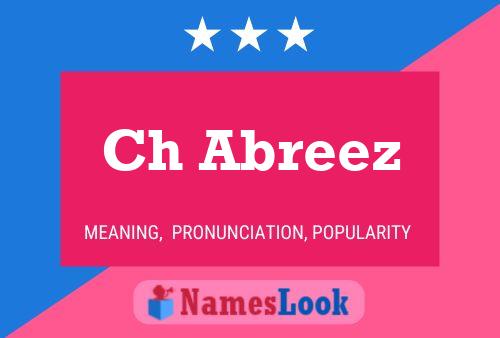 Ch Abreez Name Poster