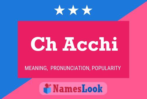 Ch Acchi Name Poster