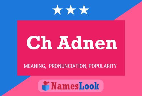 Ch Adnen Name Poster