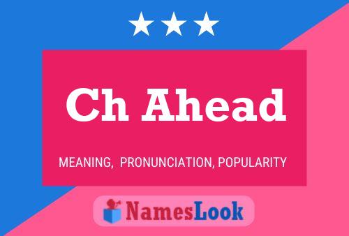 Ch Ahead Name Poster