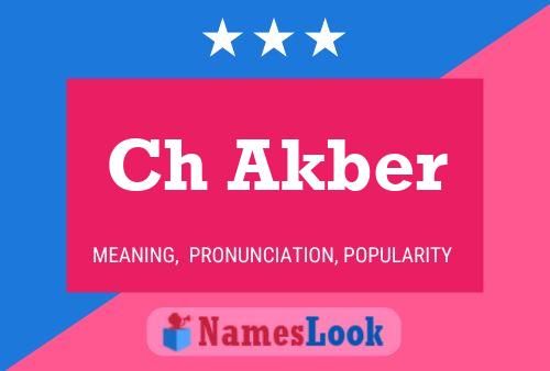 Ch Akber Name Poster