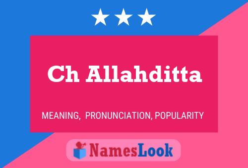 Ch Allahditta Name Poster