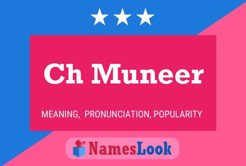 Ch Muneer Name Poster