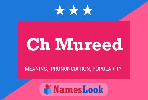 Ch Mureed Name Poster