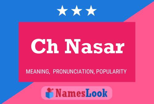 Ch Nasar Name Poster