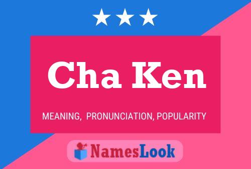 Cha Ken Name Poster