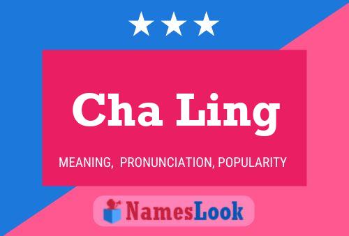 Cha Ling Name Poster