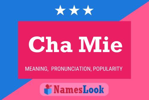 Cha Mie Name Poster