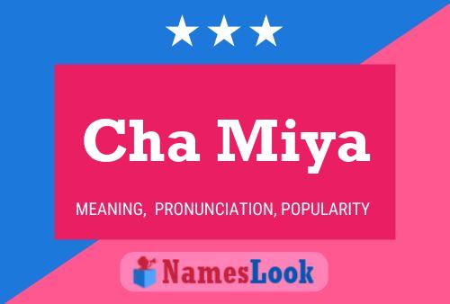 Cha Miya Name Poster