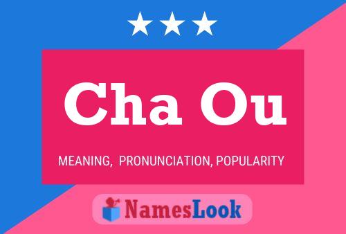 Cha Ou Name Poster