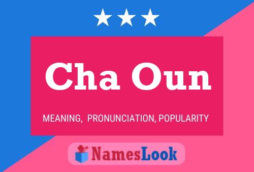 Cha Oun Name Poster