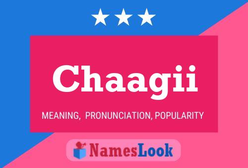 Chaagii Name Poster