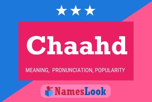 Chaahd Name Poster