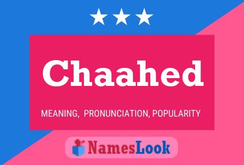 Chaahed Name Poster