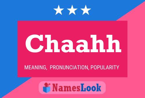 Chaahh Name Poster