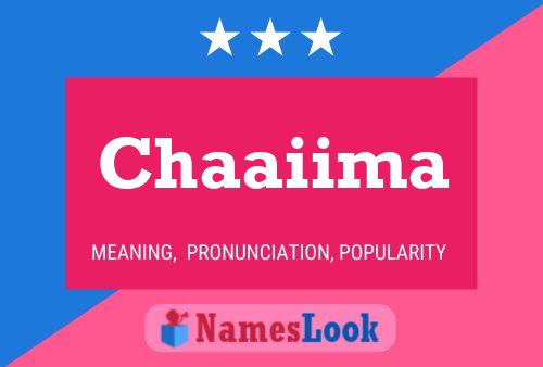 Chaaiima Name Poster