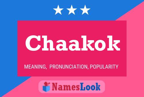 Chaakok Name Poster