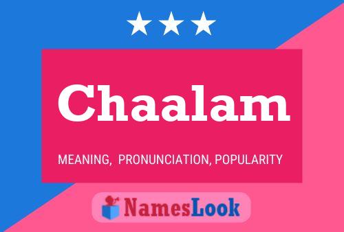 Chaalam Name Poster