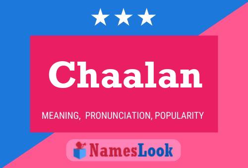 Chaalan Name Poster