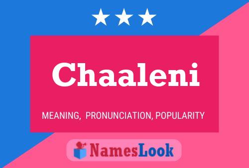 Chaaleni Name Poster