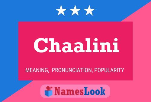 Chaalini Name Poster