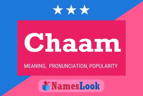 Chaam Name Poster