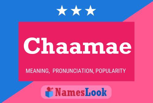 Chaamae Name Poster