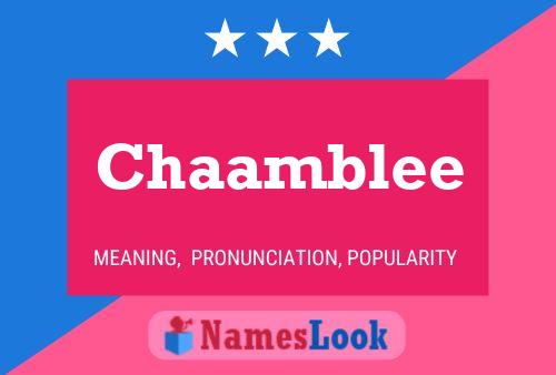 Chaamblee Name Poster