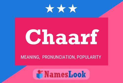 Chaarf Name Poster