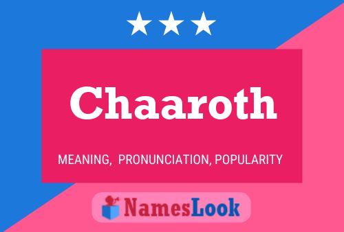 Chaaroth Name Poster