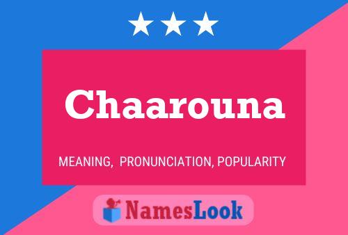 Chaarouna Name Poster