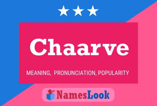 Chaarve Name Poster