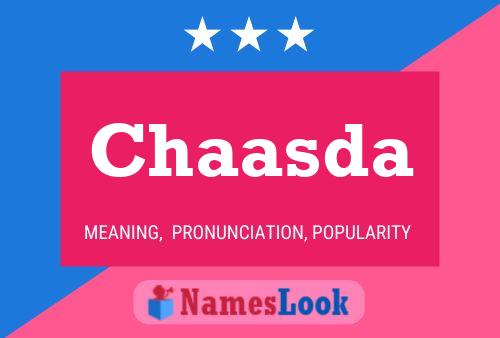 Chaasda Name Poster